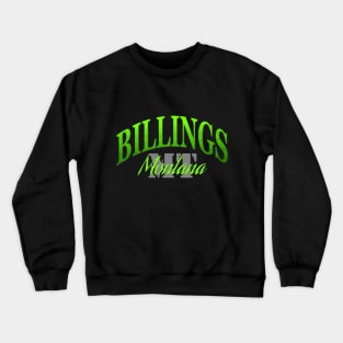 City Pride: Billings, Montana Crewneck Sweatshirt